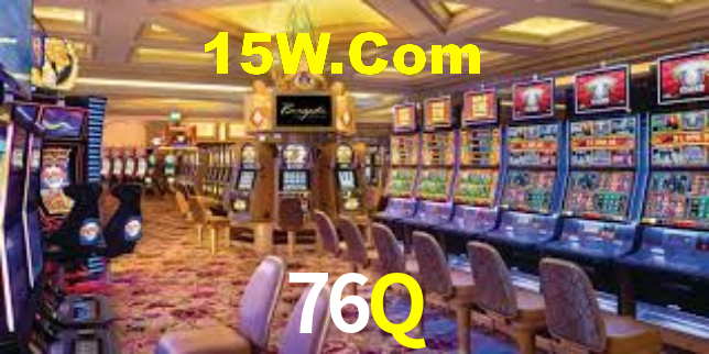 76Q,76Q Bet